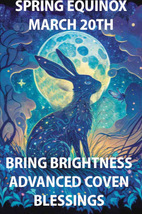 MAR 20TH COVEN SCHOLARS SPRING EQUINOX BRING BRIGHTNESS ADVANCED MAGICK  image 2