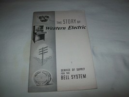 Vintage 1938 The Story Of Western Electric Bell System Telephone Service Supply - £19.77 GBP