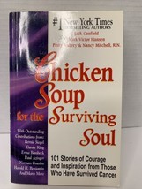 Chicken Soup For The Surviving Soul 101 Healing Stories Of Courage  GOOD - £3.99 GBP