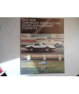 1978 Chevrolet Corvette DEALER BROCHURE Booklet Silver Anniversary - $222.71 MXN