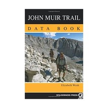 John Muir Trail Data Book Wenk, Elizabeth - $13.00