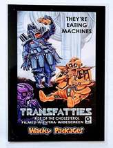 2017 Wacky Packages 50th Anniversary Transfatties Sticker Trading Card MCSC1 - £4.32 GBP