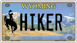 Hiker Wyoming Novelty Mini Metal License Plate Tag - £11.76 GBP