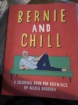 Bernie And Chill By Nicole Daddona - £15.45 GBP