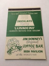 Matchbook Cover Matchcover 40 Strike World’s Jim Downey Coffee Irish Pavilion - £2.79 GBP
