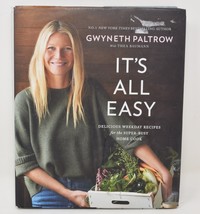 Gwyneth Paltrow with Thea Baumann It&#39;s All Easy Home Cook HardCover - £19.42 GBP