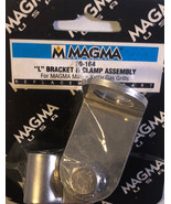 Magma 10-164 L-Bracket &amp; Clamp for Kettle Gas Grills A10-205 A10-207 Mar... - £44.27 GBP