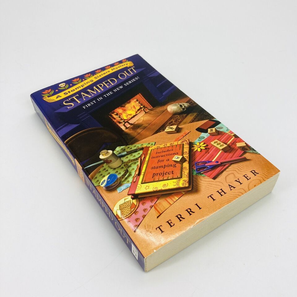 Stamped Out (A Stamping Sisters Mystery) By Terri Thayer Mass Market Pap... - $3.97