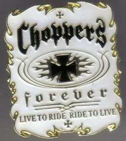 12 Pins - CHOPPERS FOREVER chopper motorcycle pin #4930 - $9.00