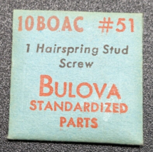 NOS NEW Genuine Bulova Cal. 10BOAC - Watch Hairspring Stud Screw - Part# 51 - $10.88