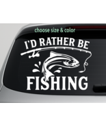 I&#39;D RATHER BE FISHING with pole Vinyl Decal Truck Wall Sticker CHOOSE SI... - $4.67 CAD+