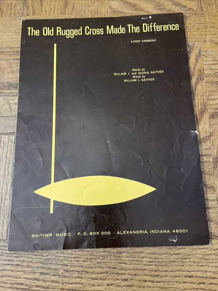 The Old Rugged Cross Made The Difference Sheet Music - $15.89