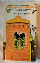 Queen Elizabeth I John E. Neale 1957 Anchor Paperback - £15.81 GBP