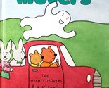 The Mighty Movers: Big or Small, We Move All! by Sidney Levitt / 1994 Ha... - $17.09