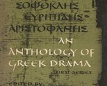Anthology of Greek Drama: First Series [Paperback] Charles Alexander Rob... - $4.87