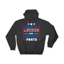Made in America with Jordanian Parts : Gift Hoodie Expat Country USA Jordan - £28.31 GBP