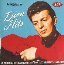 Dion &amp; The Belmonts - Dion Hits (CD 1986 Ace Records UK) 18 Tracks Near MINT - $12.99