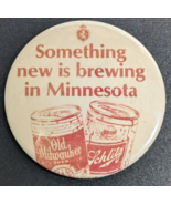 Vtg Old Milwaukee Schlitz - Something New is Brewing In Minnesota Pinbac... - £8.61 GBP