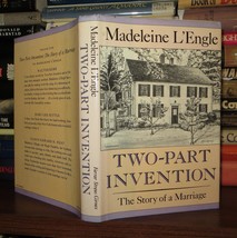 L&#39;Engle, Madeleine TWO-PART INVENTION The Story of a Marriage 1st Edition 1st Pr - $62.44