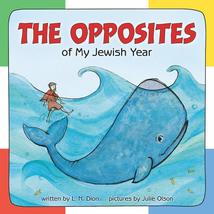 The Opposites of My Jewish Year (Very First Board Books) [Board book] Dion, L. N - £4.70 GBP