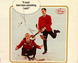 It Must Have Been Something I Said [Vinyl] The Smothers Brothers - $19.99