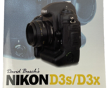 David Busch&#39;s Nikon D3s/D3x Guide to Digital SLR Photography -David Busc... - $39.59