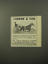 1954 The Old Print Shop Ad - Currier &amp; Ives - £14.78 GBP