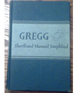 Gregg Shorthand and Manual Simplified 1950 - $25.00
