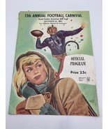 THE 13TH ANNUAL  FOOTBALL CARNIVAL, 10 TEAMS, L.A. COLISEUM, NOV.26, 1949 - $13.82 CAD