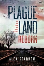 Plague Land Ser.: Plague Land: Reborn by Alex Scarrow (2018, Trade Paper... - €6,77 EUR