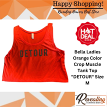 Bella Ladies Orange Color Crop Muscle Tank Top &quot;DETOUR&quot; Size M - £13.44 GBP