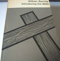 Introducing the Bible (Abingdon Classics) [Paperback] William Barclay - £19.80 GBP