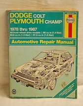 Haynes Dodge Colt Plymouth Champ 1978 ~ 1987 Repair Manual 30016 610 - $9.89