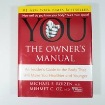 YOU: The Owner&#39;s Manual Drs Michael Roizen &amp; Mehmet Oz Health Weight Los... - $9.70