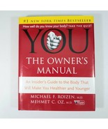 YOU: The Owner&#39;s Manual Drs Michael Roizen &amp; Mehmet Oz Health Weight Los... - $9.70