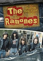 The Ramones: American Punk Rock Band (Rebels of Rock (Paperback)) [Paperback] Bo - £11.79 GBP