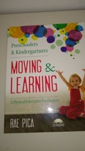 Moving &amp; Learning  A Physical Educations Curriculum + CD  by Rae Pica New - £23.60 GBP