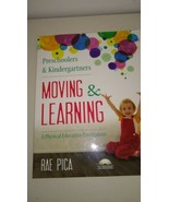 Moving &amp; Learning  A Physical Educations Curriculum + CD  by Rae Pica New - £23.43 GBP