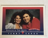 Ballie And The Boys Super County Music Trading Card Tenny Cards 1992 - $1.97