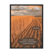 Principles of Agribusiness Management Beierlein, James G./ Schneeberger, Kenneth - $98.00