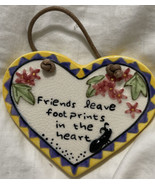 russ berrie &amp; company plaque good FRIENDS leave footrpints onf thr heart... - £13.06 GBP