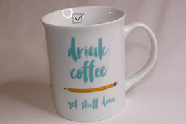 Drink Coffee Get Stuff Done Morning Coffee Mug Tea Cup By Fringe Studios White - £5.45 GBP