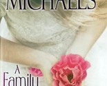 A Family Affair by Fern Michaels / 2014 Hardcover 1st Edition Romance - $3.41