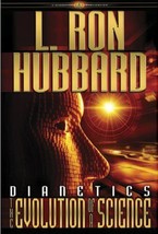 Dianetics the Evolution of a Science : The Evolution of a Science by L. Ron... - £15.68 GBP