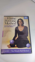 The Elaine Petrone Miracle Ball Method DVD Relieve Pain Stress Anxiety A... - £3.85 GBP