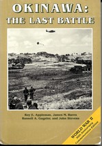 The War in the Pacific: Okinawa: The Last Battle (United States Army in World Wa - £31.24 GBP