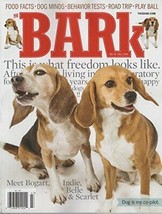 Bark Magazine Fall 2014 Meet Bogart, Indie, Belle &amp; Scarlet Dogs - £7.88 GBP