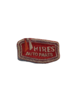 Vintage Hires Auto Parts Uniform 2.75&quot;x1.50&quot; Sew-on Patch - £14.70 GBP