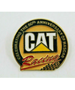 Cat Racing Celebrating The 50th Anniversary of Nascar Collectible Pin Vi... - £8.57 GBP