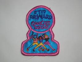 STEP FORWARD Cookies 2000 - Girl Scouts (Patch) - $15.00